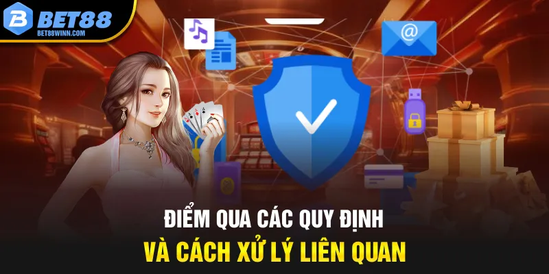Điểm qua các quy định và cách xử lý liên quan