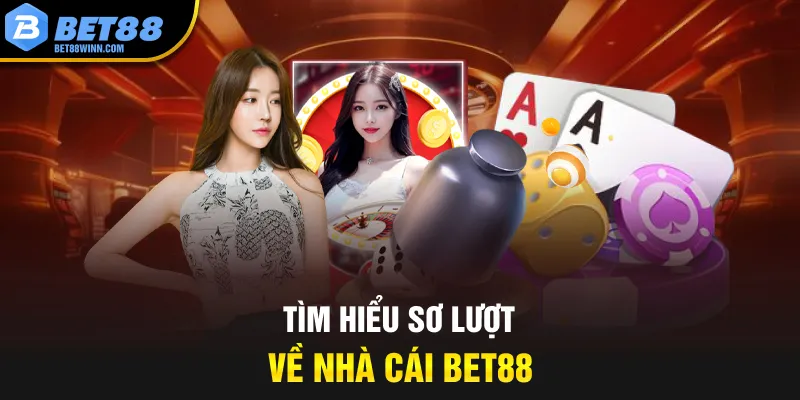 Tìm hiểu sơ lượt về nhà cái Bet88